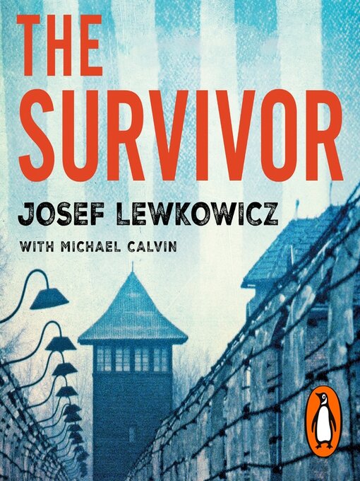 Title details for The Survivor by Josef Lewkowicz - Wait list